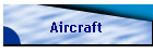 Aircraft