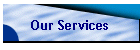 Our Services